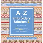 A-Z of Embroidery Stitches 2